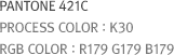 PROCESS COLOR : K30, RGB COLOR : R179 G179 B179